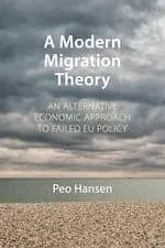 Cover of "A Modern Migration Theory" by Peo Hansen, featuring a cloudy sky over a pebble beach.