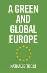 Book cover for "A Green and Global Europe" by Nathalie Tocci, featuring a green background with a circle of yellow stars.