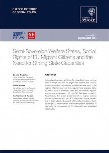 RE No. 3: Semi-Sovereign Welfare States, Social Rights Of EU Migrant Citizens And The Need For Strong State Capacities