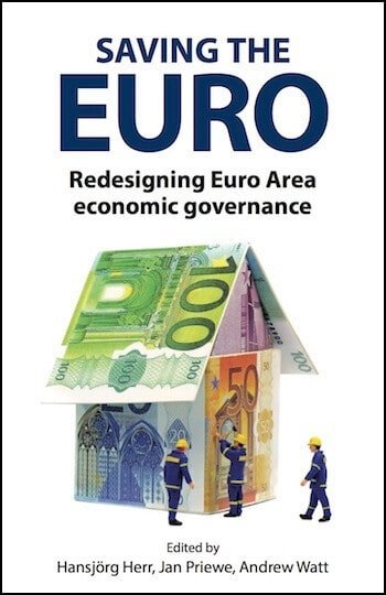 Saving the Euro: Redesigning Euro Area economic governance