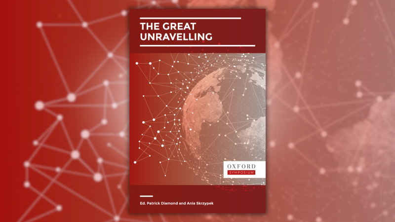 The Great Unravelling